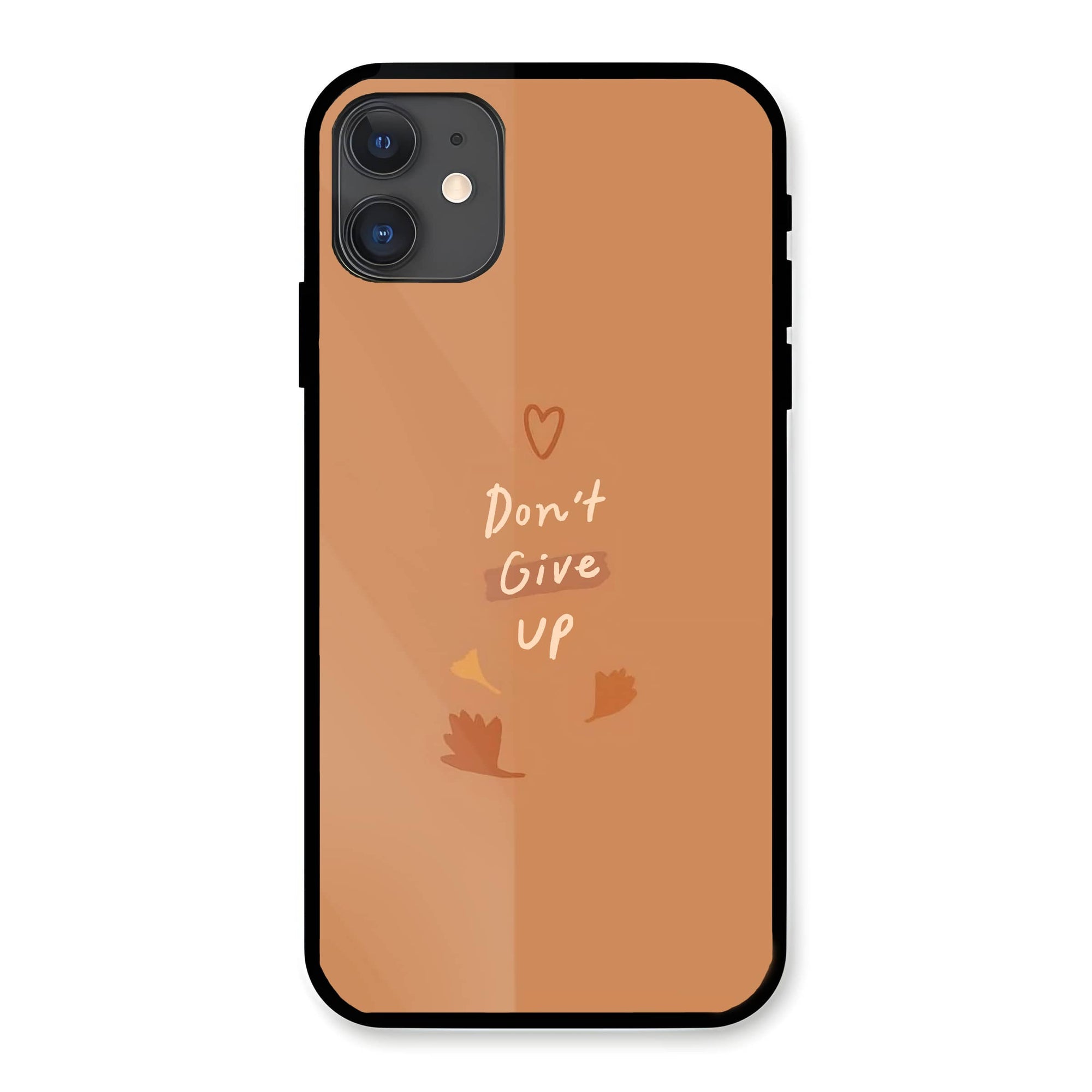 Don't Give Up Glass Case